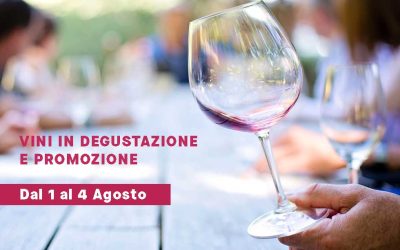 Degustazione vini agosto: dall’1 al 4